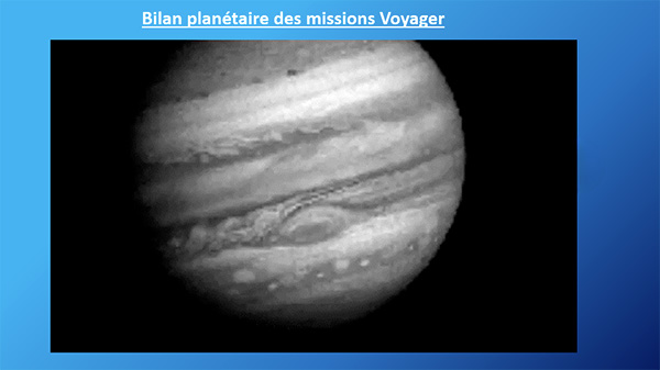 Les nouvelles du ciel et le bilan planétaire des sondes Voyager